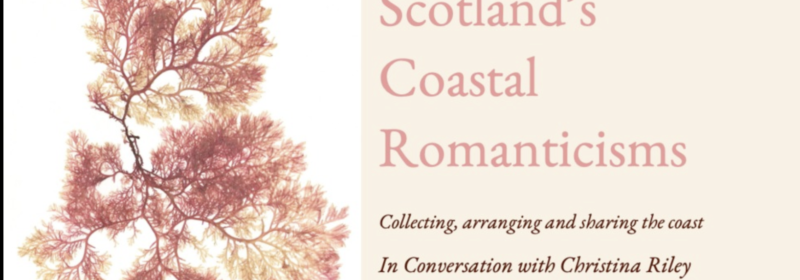 Scotland's Coastal Romanticisms
